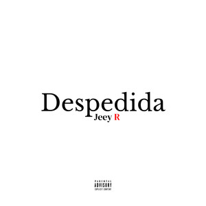 Despedida (Explicit)