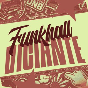 FunkHall Viciante (Explicit)