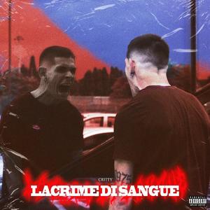 Lacrime di Sangue (Explicit)
