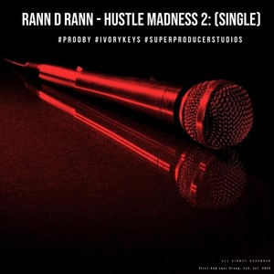 Hustle Madness 2 (Explicit)