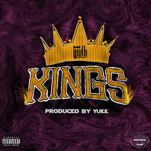 Kings (Explicit)