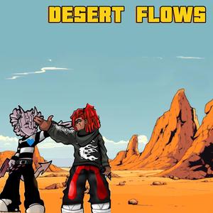 Desert Flows (Explicit)