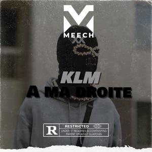 A ma droite (feat. lh19, qaatar & Kadrilla) [Explicit]