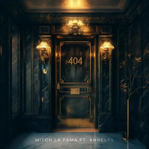 404 (feat. Annelys) [Explicit]