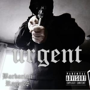 Urgent feat(Dramah Dogg) (Explicit)