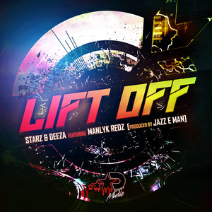 Lift Off (Explicit)