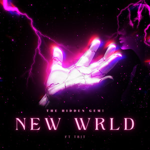 New Wrld (Explicit)