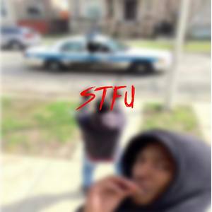 STFU (Explicit)