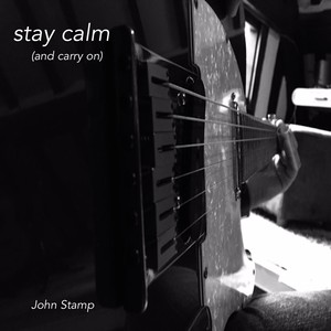 Stay Calm (And Carry On)