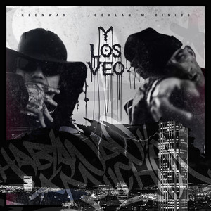 Y los Veo (Explicit)