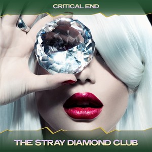 The Stray Diamond Club