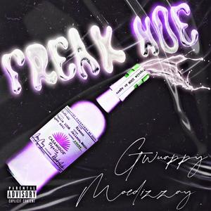 Freak Hoe (feat. Moedizzay) [Explicit]