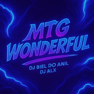 MTG WONDERFUL (Explicit)