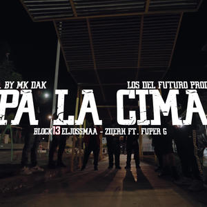 Pa la cima (feat. ziierh & Fuper G)