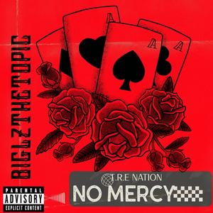 No Mercy (Explicit)