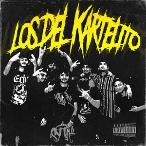 Los del Kartelito (Explicit)