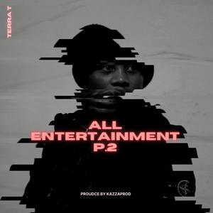 All Entertainment p.2 (Explicit)