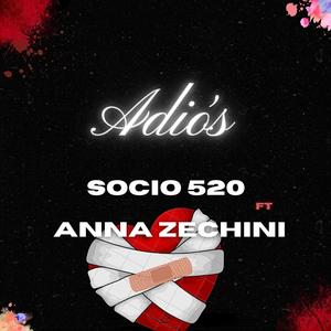 Adiós (Anna Zechini Remix)
