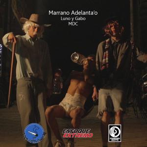 Marrano Adelantao (feat. G. Smoke) (Explicit)