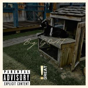 BigGOATThaEp (Explicit)