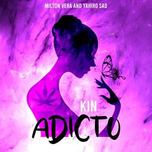 ADICTO (feat. Milton Vera)