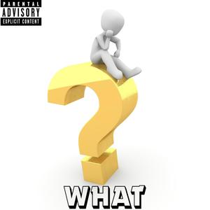 What??? (Explicit)