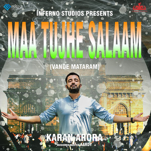 Maa Tujhe Salaam (Vande Mataram)