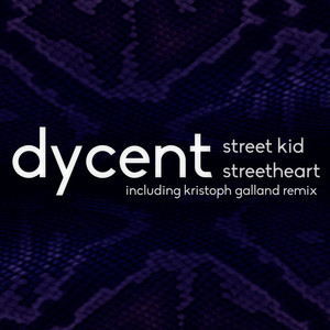 Streetheart (Kristoph Galland Remix)