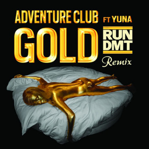 Gold (Run DMT Remix)