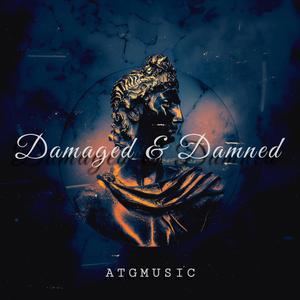 Damaged N Damned (DND) [Explicit]