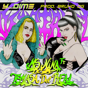 Y Dime(feat. Tomasa del Real)
