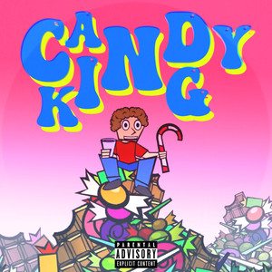 Candy King (Explicit)