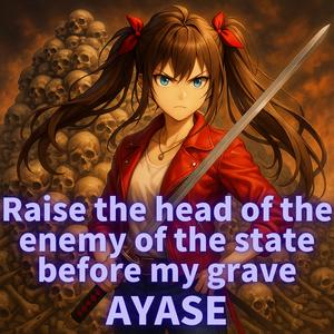 Raise the head of the enemy of the state before my grave