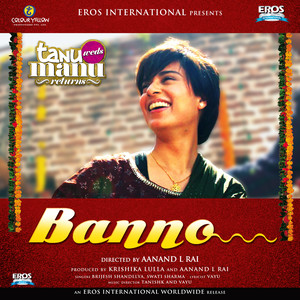Banno((From "Tanu Weds Manu Returns"))