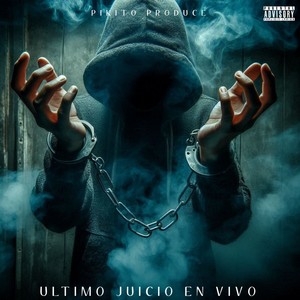 Ultimo Juicio (En Vivo) (Explicit)