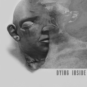 Dying Inside