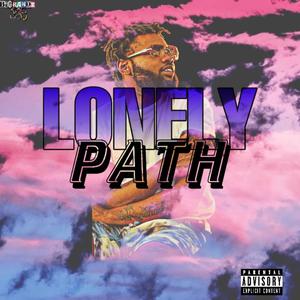 Lonely Path (Explicit)