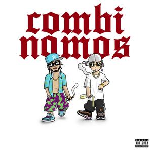 Combinamos (feat. Alan Prride) [Explicit]