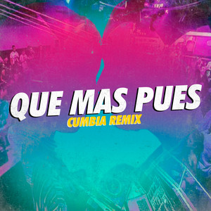 Que Mas Pues (Remix)