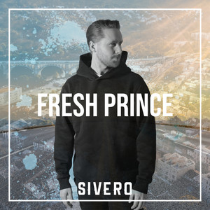 Sivero - Fresh Prince