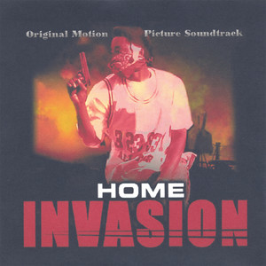 Home Invasion - Original Motion Picture Soundtrack