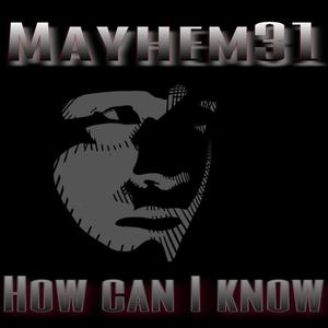 How Can I Know (Explicit)
