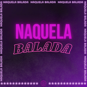 Naquela Balada