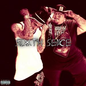 Sixth Sence (feat. Checkthestar) (Explicit)