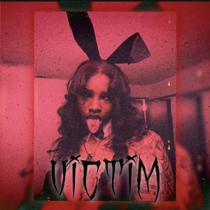 ViCTiM (feat. Saush & KiD KAMi) (Explicit)