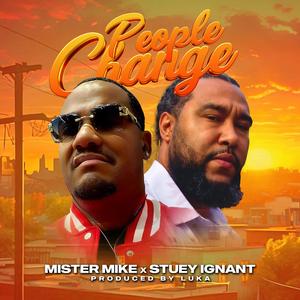 People Change (feat. Stuey Ignant) (Explicit)