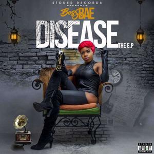 Disease The E.P (Explicit)