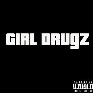 Girl ****z (Explicit)