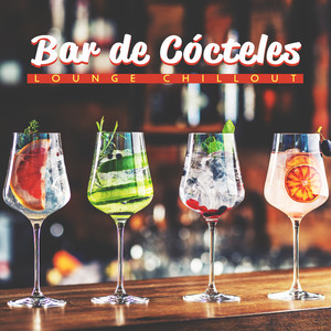 Bar de Cócteles: Lounge Chillout