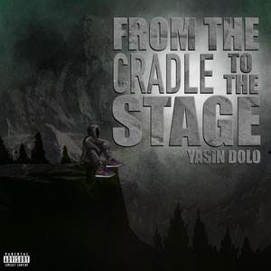 Cradle To The Stage (Explicit)